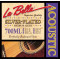 Струны La Bella 700ML
